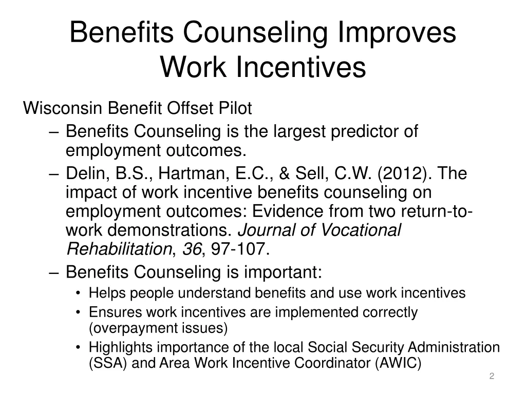 benefits counseling improves work incentives