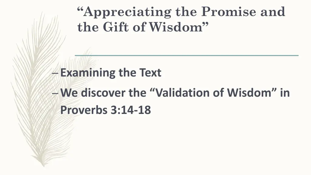 appreciating the promise and the gift of wisdom 1