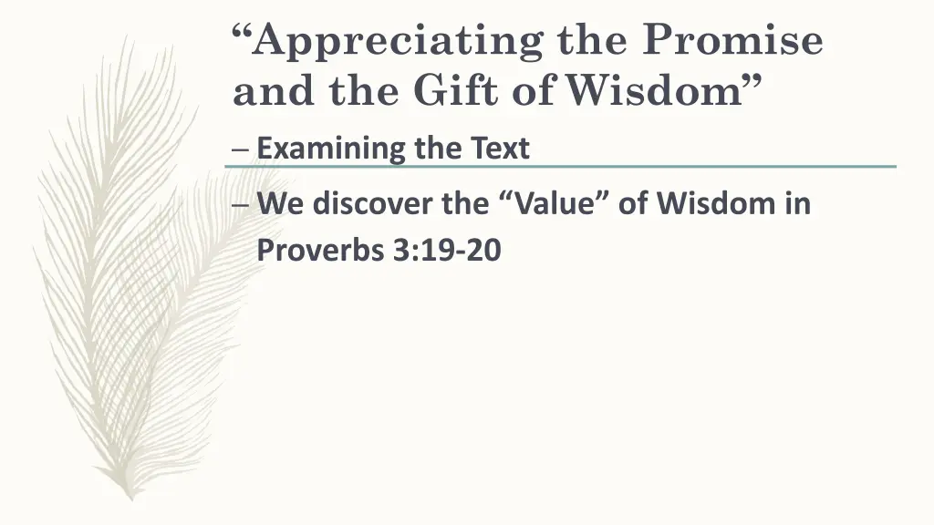 appreciating the promise and the gift of wisdom 3