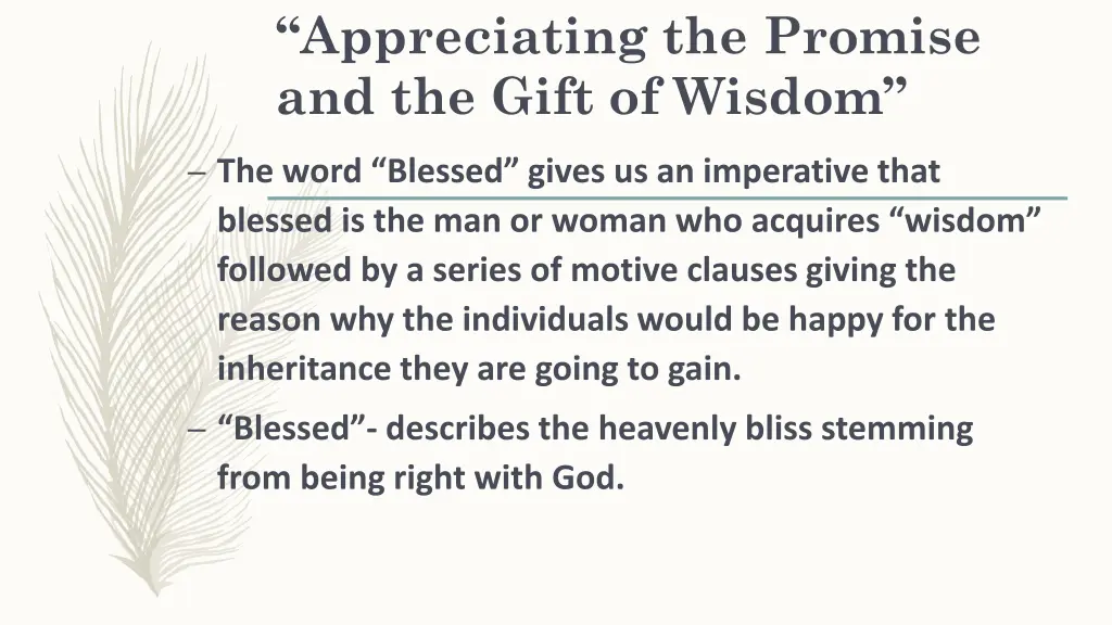 appreciating the promise and the gift of wisdom