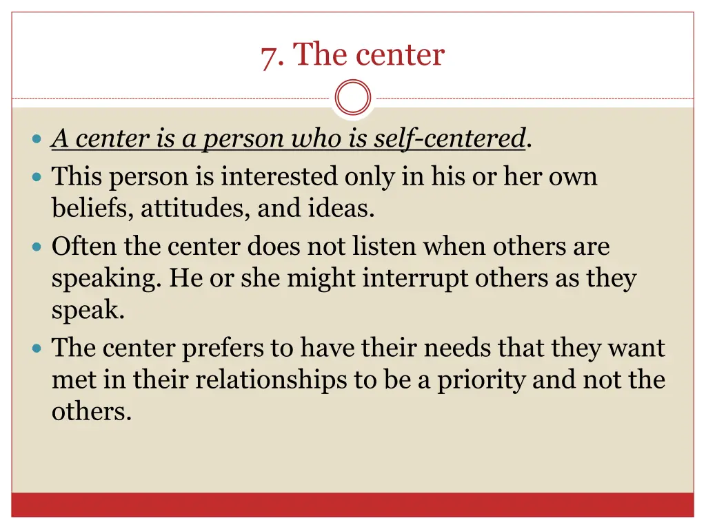 7 the center