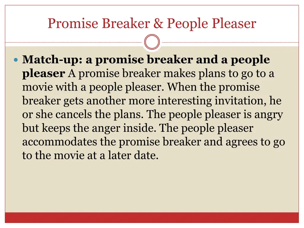 promise breaker people pleaser