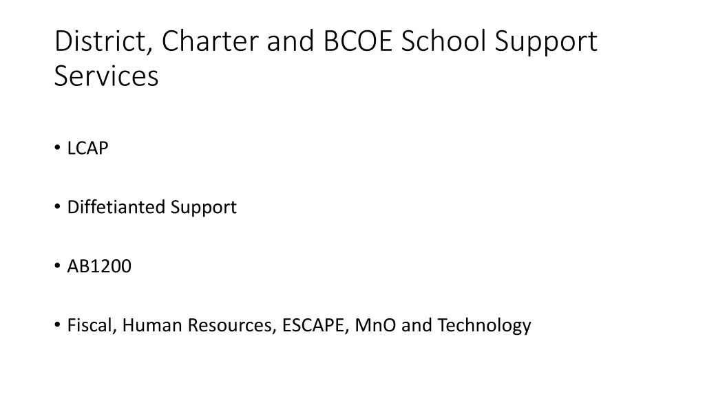 district charter and bcoe school support services