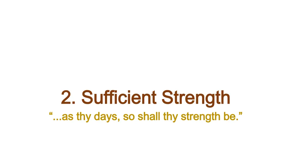 2 sufficient strength 2 sufficient strength