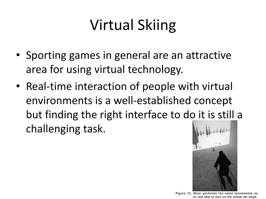 virtual skiing