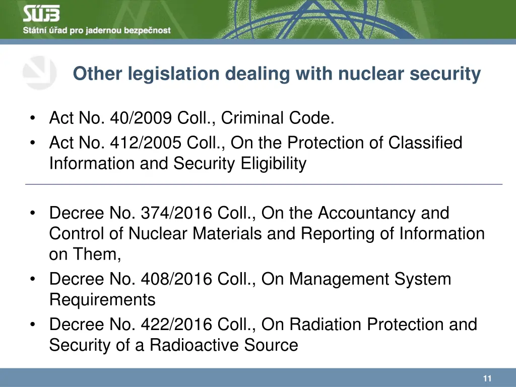 other legislation dealing with nuclear security