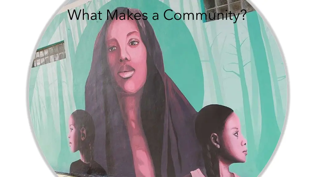 what makes a community