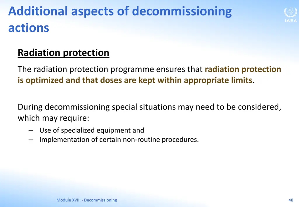 additional aspects of decommissioning actions