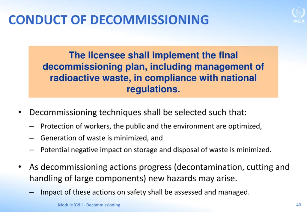 conduct of decommissioning