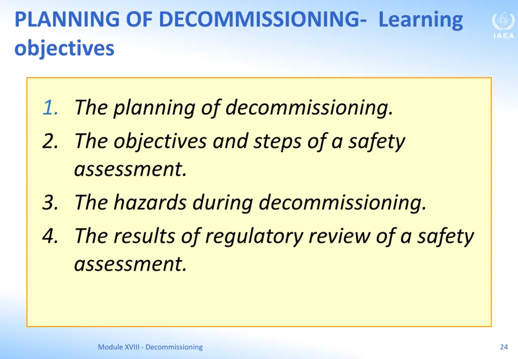 planning of decommissioning learning objectives