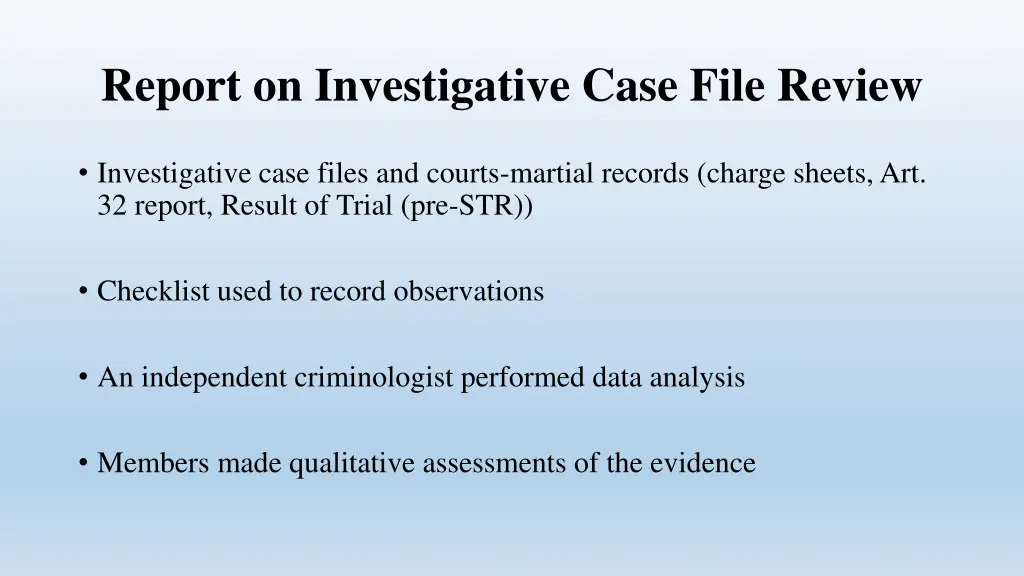 report on investigative case file review