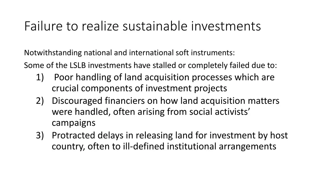 failure to realize sustainable investments