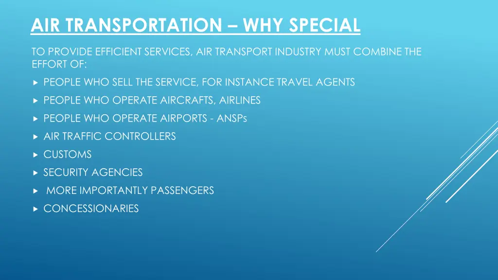 air transportation why special