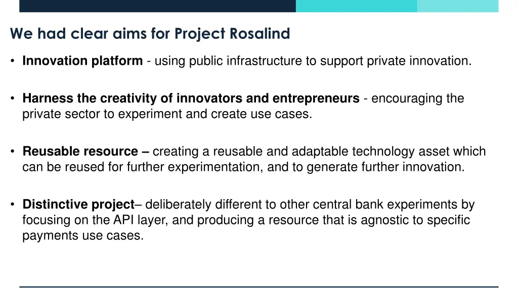 we had clear aims for project rosalind
