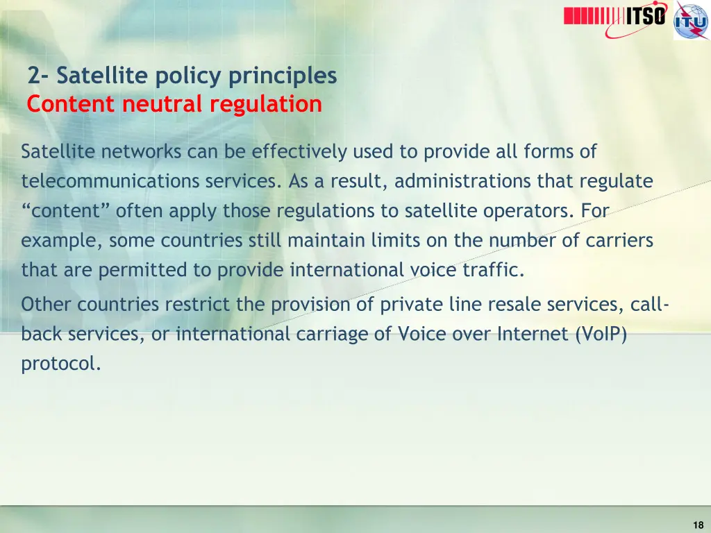 2 satellite policy principles content neutral