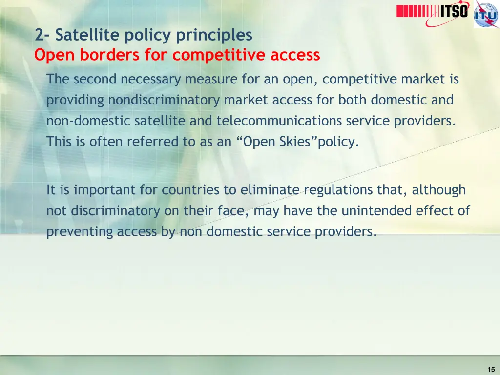 2 satellite policy principles open borders