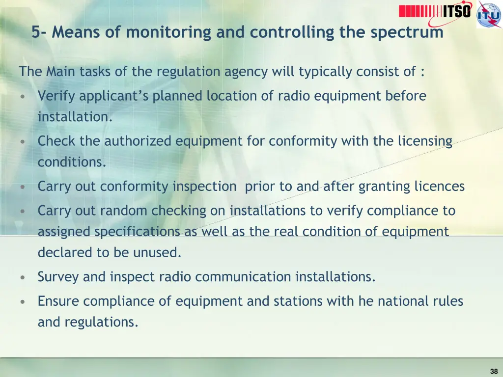 5 means of monitoring and controlling the spectrum 1