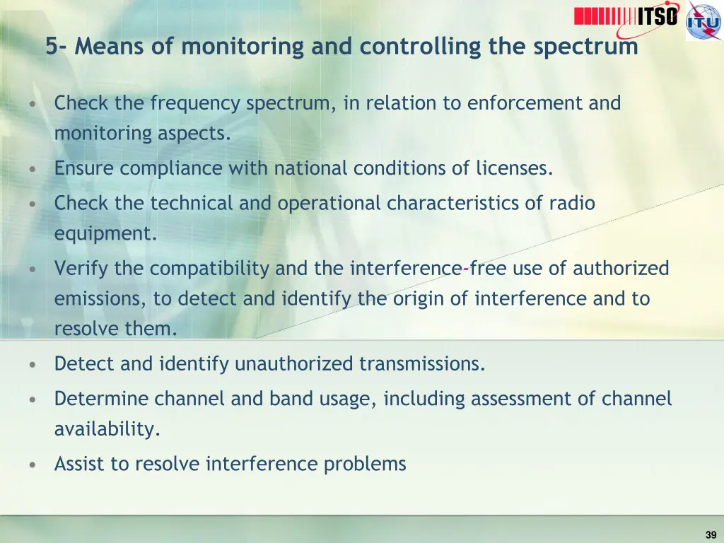 5 means of monitoring and controlling the spectrum 2