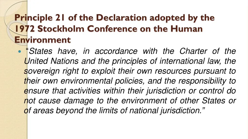 principle 21 of the declaration adopted