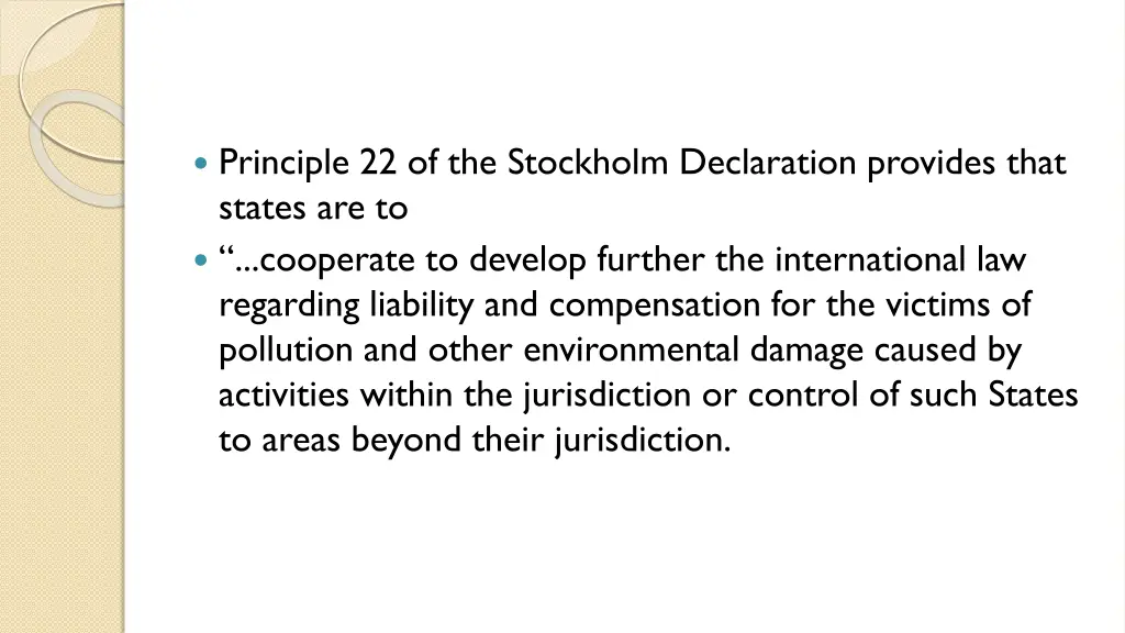 principle 22 of the stockholm declaration