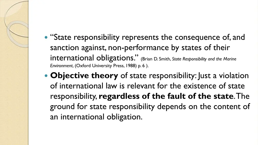 state responsibility represents the consequence