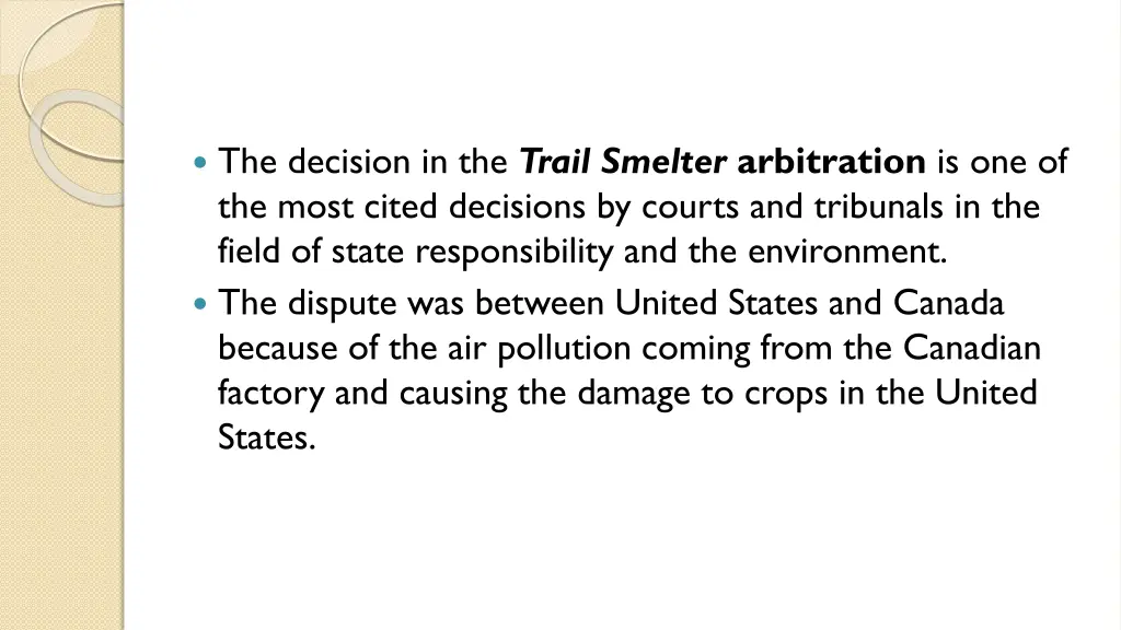 the decision in the trail smelter arbitration