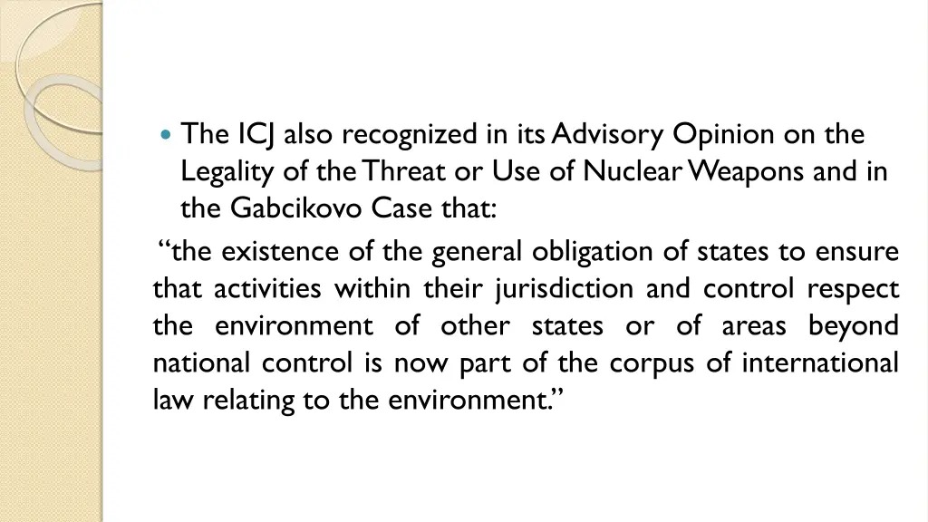 the icj also recognized in its advisory opinion