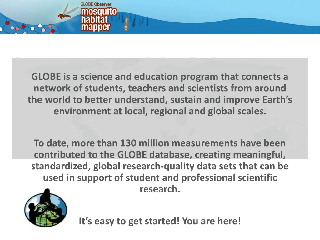 globe is a science and education program that