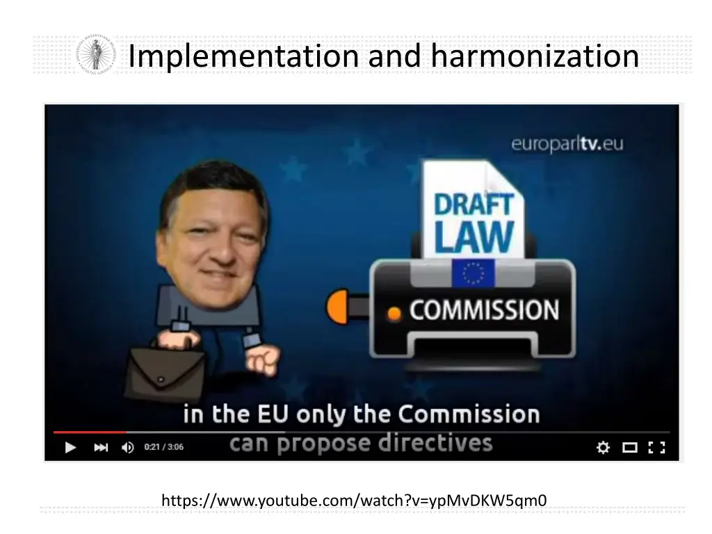 implementation and harmonization