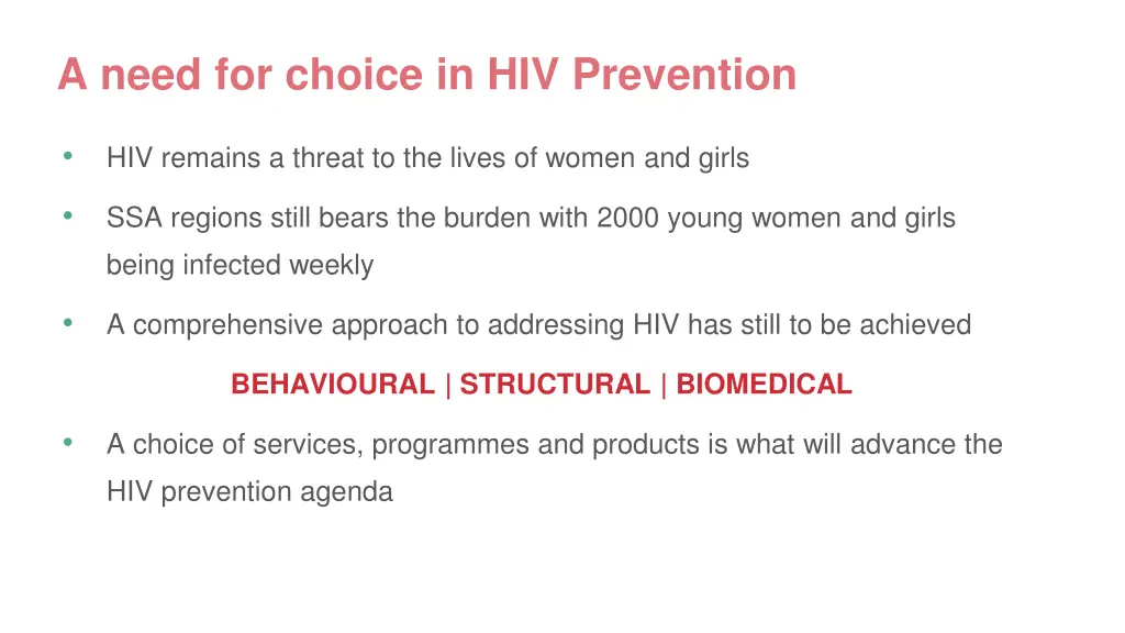 a need for choice in hiv prevention