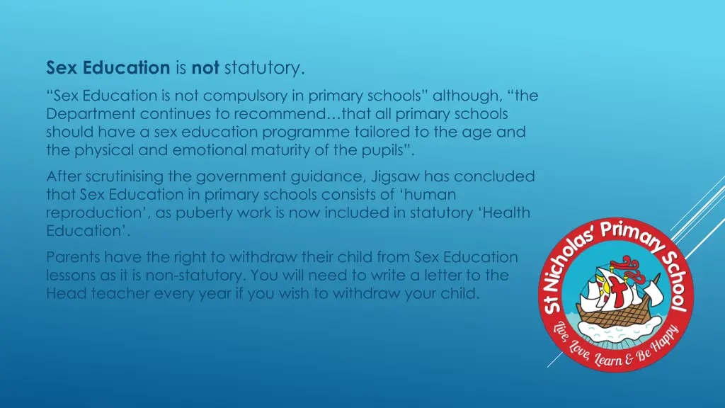 sex education is not statutory