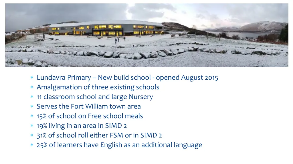 lundavra primary new build school opened august