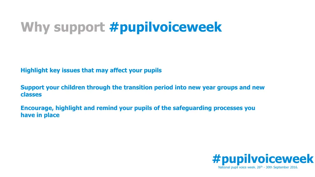 why support pupilvoiceweek