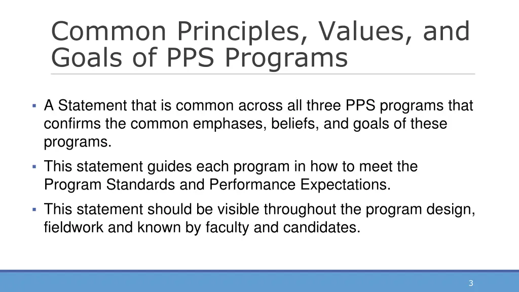 common principles values and goals of pps programs