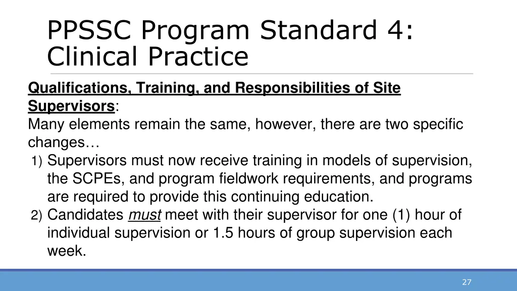 ppssc program standard 4 clinical practice