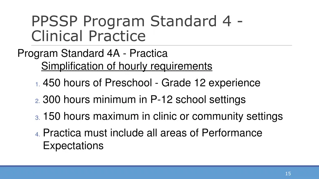 ppssp program standard 4 clinical practice