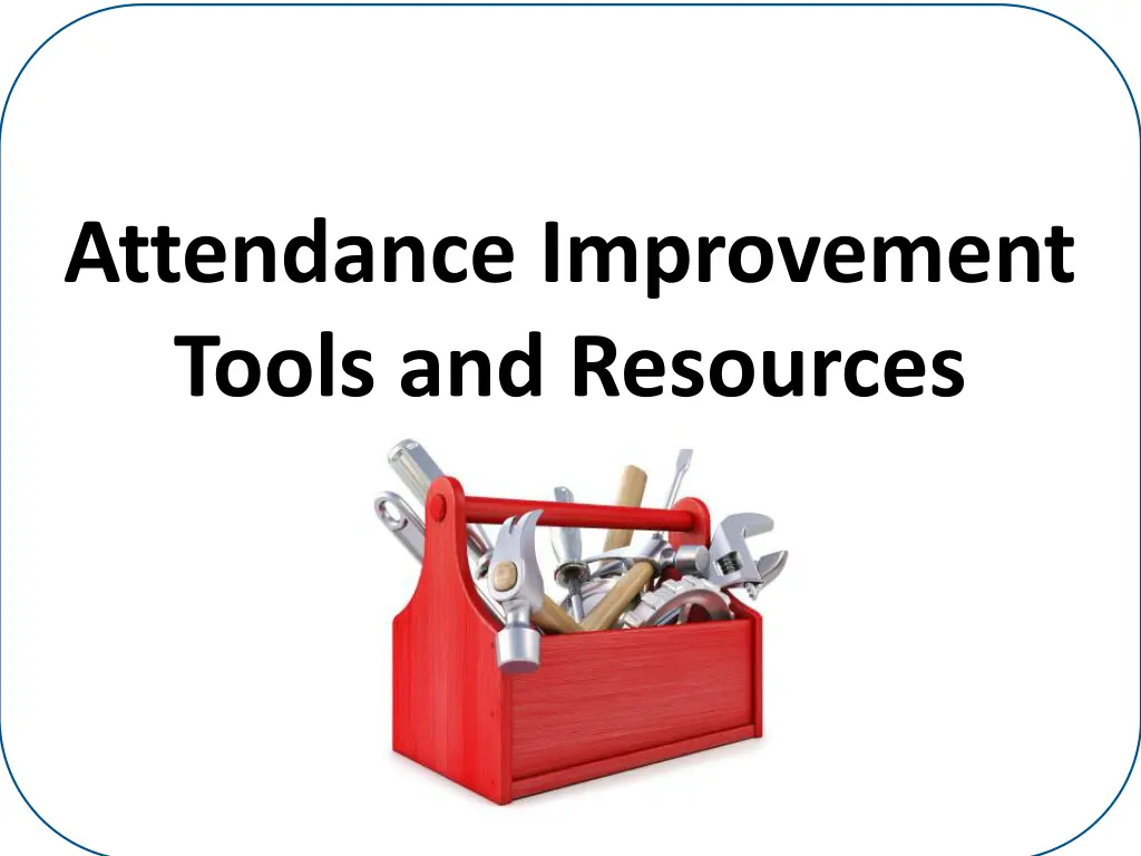 attendance improvement tools and resources