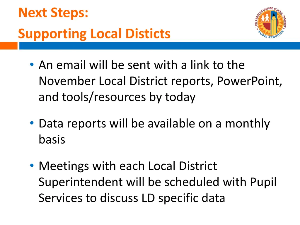 next steps supporting local disticts