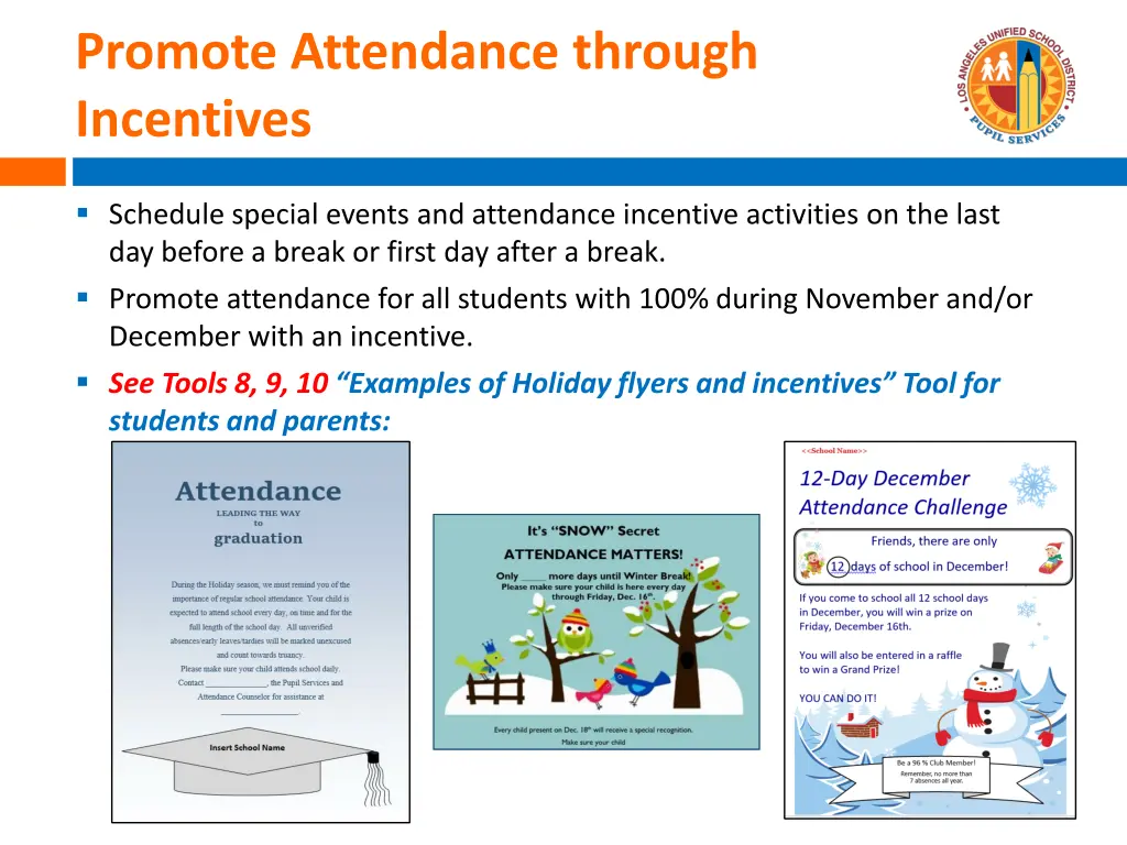 promote attendance through incentives