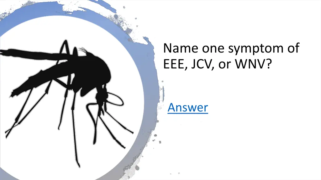 name one symptom of eee jcv or wnv