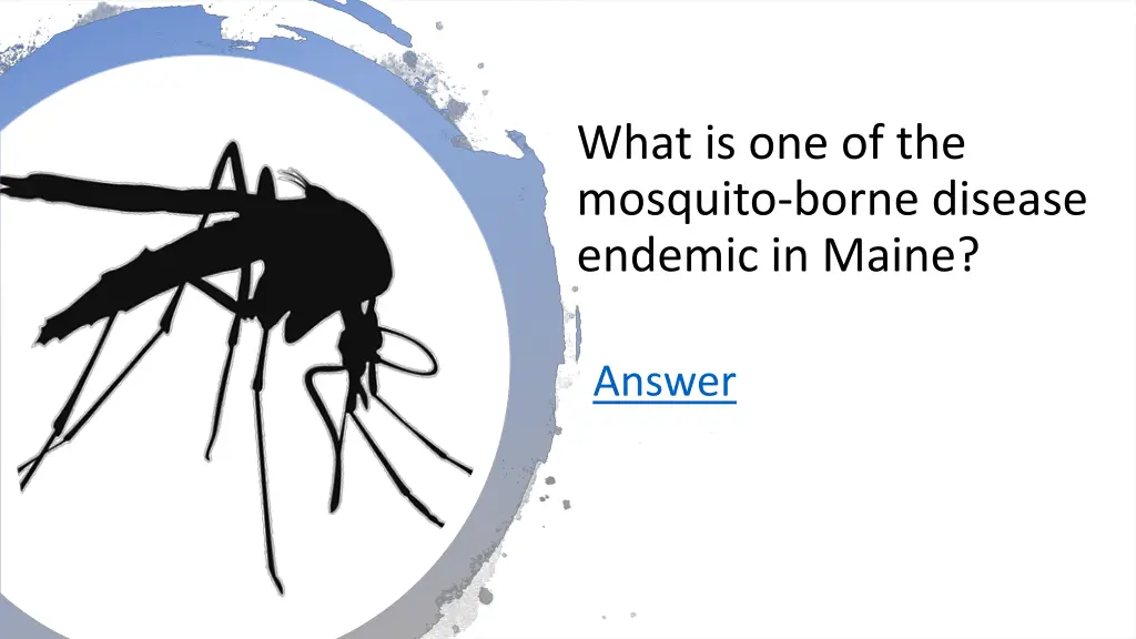 what is one of the mosquito borne disease endemic