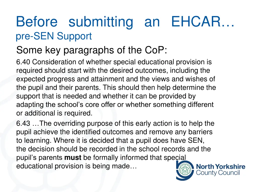 before submitting an ehcar pre sen support some 3