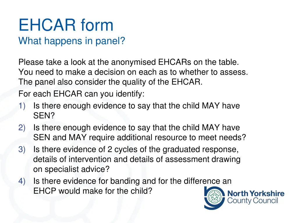 ehcar form what happens in panel