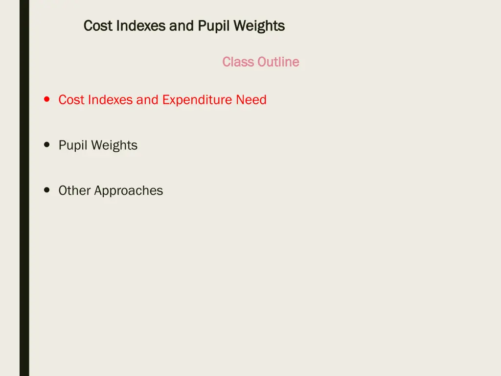 cost indexes and pupil weights cost indexes 1