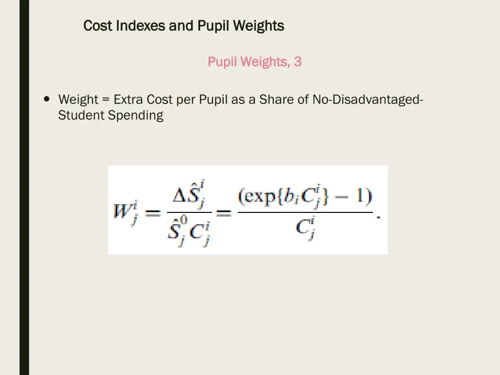 cost indexes and pupil weights cost indexes 13