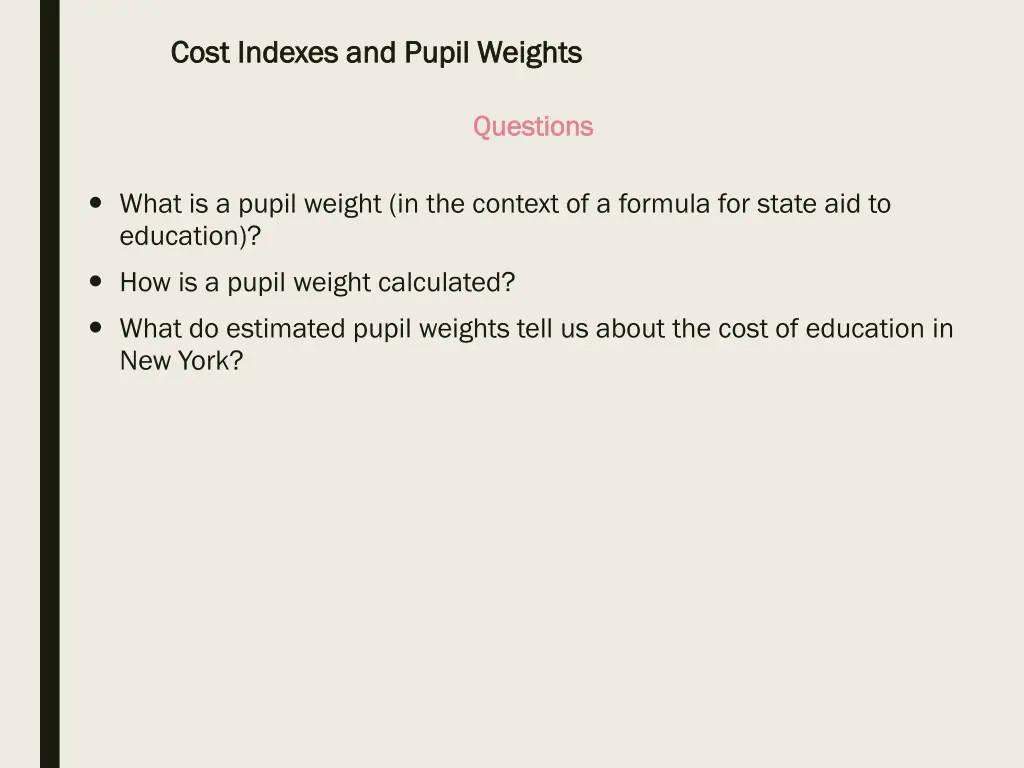 cost indexes and pupil weights cost indexes 22