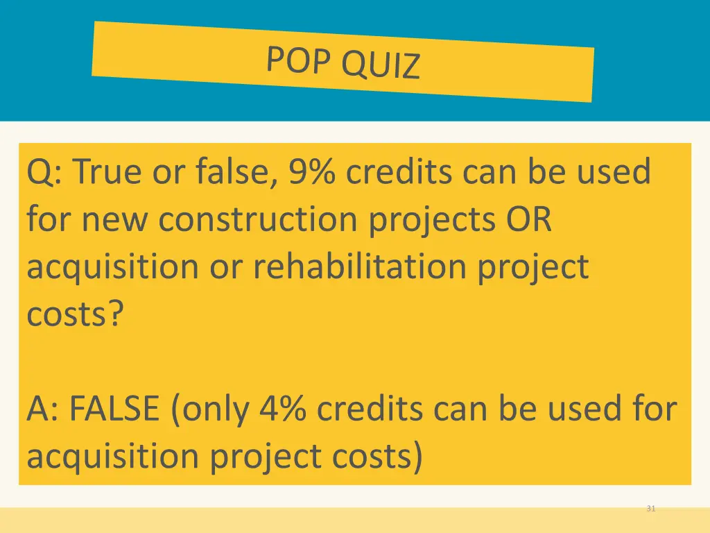 q true or false 9 credits can be used 1