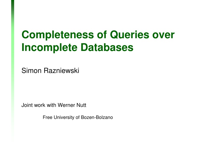 completeness of queries over incomplete databases