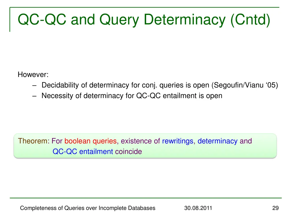 qc qc and query determinacy cntd 1