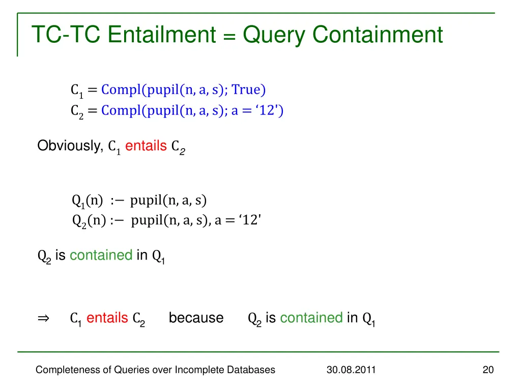 tc tc entailment query containment